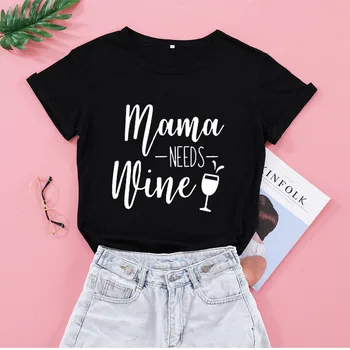 Майка нужда от ценител на виното, по-Големи Размери, Модерен Эстетичная Риза за мама, Памучен дамски риза в стил Харадзюку с Кръгло деколте и къс ръкав, Тениски за мама