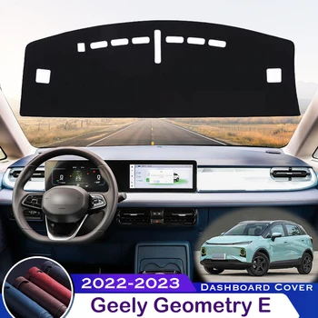 За Geely Geometry E 2022-2023 Покриване на арматурното табло на Автомобила, Избегающая за Осветление на Таблото Платформа, Маса, Предпазна Подложка за арматурното табло, Килим