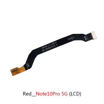 LCD конектор на дънната платка Гъвкав Кабел За Xiaomi Redmi Note10 Note10S Note11 Note12 Pro 5G дънна Платка с LCD дисплей на Съединителната Лента
