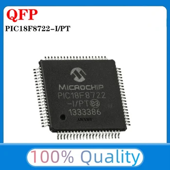 PIC18F8722-I/PT PIC18F8722-I PIC18F8722 PIC18F на чип за MCU PIC IC TQFP80 Нов Оригинален в наличност