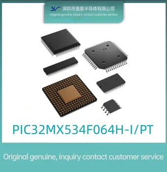 PIC32MX534F064H-I/PT осъществяване QFP64 микроконтролер MUC оригинален автентичен