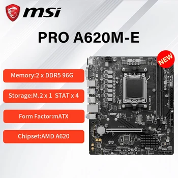 Новата дънна платка MSI PRO A620M-E Поддържа AMD Ryzen ™ серия 7000, памет DDR5, двоен DDR5 6000 + Mhz (OC)