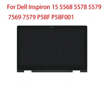 Нов За Dell Inspiron 15 5568 5578 5579 7569 7579 P58F P58F001 LCD дисплей със Сензорно Стъкло Дигитайзер Панел В Събирането на FHD 40PIN