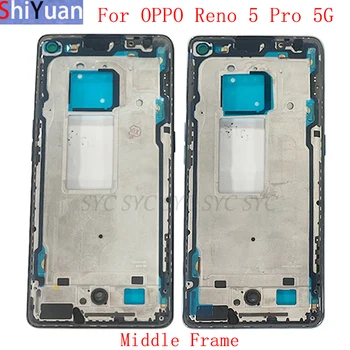 Корпус, средната рамка, LCD панел за телефон OPPO Reno 5 Pro 5G, метална LCD рамка, резервни части